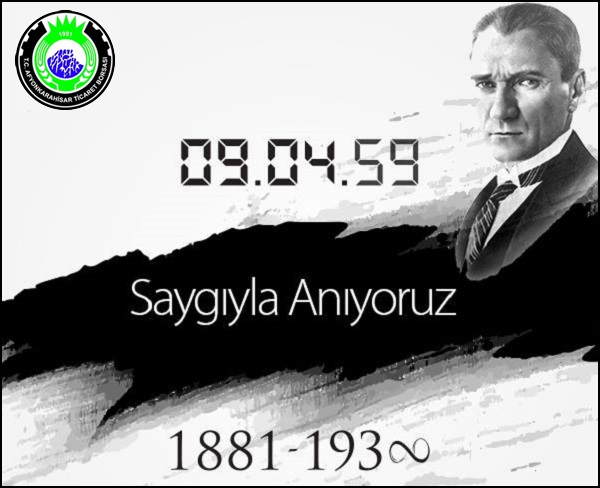 ULU ÖNDERİMİZ MUSTAFA KEMAL ATATÜRK'Ü RAHMET,MİNNET VE SAYGIYLA ANIYORUZ